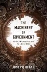 Joseph Heath, Joseph (Professor in the Department of Phil Heath - Machinery of Government