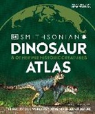 Dk, DK&gt; - Dinosaur and Other Prehistoric Creatures Atlas
