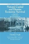 John H Cumberland, John H (University of Maryland Cumberland, Herman Daly, Herman (University of Maryland Daly, Robert Goodland, Robert (World Bank Goodland... - Natural Capital and Human Economic Survival