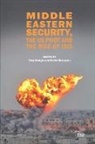 Toby Dodge, Toby (Queen Mary Dodge, Toby (The International Institute for Strat Dodge, Toby Hokayem Dodge, Toby Dodge, Dodge Toby... - Middle Eastern Security, the Us Pivot and the Rise of Isis