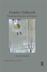Elizabeth Marshall - Graphic Girlhoods
