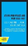 Richard G. Hewlett, Richard G. Holl Hewlett, Hewlett Richard G., Jack M. Holl, Holl Jack M. - Atoms for Peace and War, 1953-1961