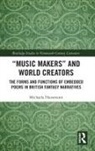 Michaela Hausmann - Music Makers and World Creators