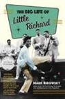 Mark Ribowsky, Ribowsky Mark - The Big Life of Little Richard