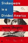 James Shapiro, Shapiro James - Shakespeare in a Divided America