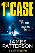 James Patterson, Chris Tebbetts - 1st Case