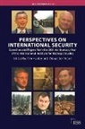 Alexander Nicoll, Alexander Huxley Nicoll, Tim Huxley, Huxley Tim, Alexander Nicoll, Nicoll Alexander - Perspectives on International Security