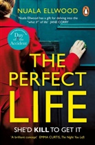 Nuala Ellwood, Ellwood Nuala - The Perfect Life