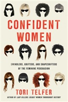 Tori Telfer - Confident Women