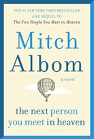Mitch Albom - Next Person You Meet in Heaven