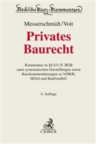 Antje Boldt u a, Burkhard Messerschmidt, Messerschmidt (Prof. Dr, Wolfgan Voit, Wolfgang Voit, Wolfgang Voit (Prof. Dr.) - Privates Baurecht