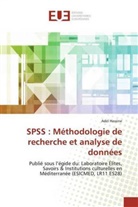 Adel Hassine - SPSS : Méthodologie de recherche et analyse de données