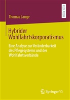 Thomas Lange - Hybrider Wohlfahrtskorporatismus