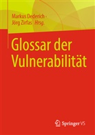 Dederich, Dederich, Markus Dederich, Zirfas, Jör Zirfas, Jörg Zirfas - Glossar der Vulnerabilität