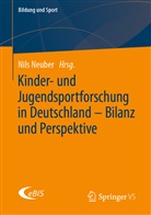Nil Neuber, Nils Neuber - Kinder- und Jugendsportforschung in Deutschland - Bilanz und Perspektive