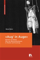 Marcel Behn - "Aug' in Auge"