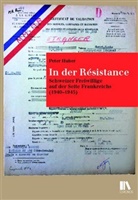 Peter Huber - In der Résistance