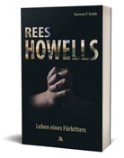 Norman P Grubb, Norman P. Grubb, Michelle Hindahl - Rees Howells