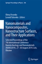 Olen Fesenko, Olena Fesenko, Yatsenko, Yatsenko, Leonid Yatsenko - Nanomaterials and Nanocomposites, Nanostructure Surfaces,  and  Their Applications