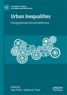 Ital Pardo, Italo Pardo, Prato, Prato, Giuliana B. Prato - Urban Inequalities