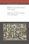 Rainer Henrich, René Specht, Rainer Henrich, René Specht - Johann Conrad Ulmer (1519–1600)
