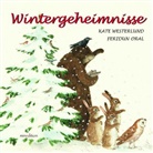 Kate Westerlund, Feridun Oral - Wintergeheimnisse