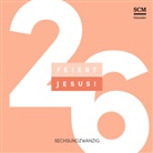 Feiert Jesus! - Feiert Jesus! 26. Vol.26, Audio-CD (Livre audio)