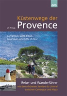 Uli Frings - K&uuml;stenwege der Provence