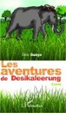 Diéo Guèye - Les aventures de Desikaleerung