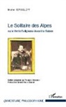 Michel Yermolof - Le Solitaire des Alpes