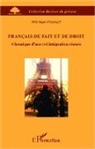 Will Mael Nyamat - Français de fait et de droit