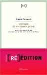 Franco Ferrarotti - Histoire et histoires de vie