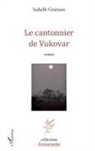 Isabelle Graitson - Le cantonnier de Vukovar