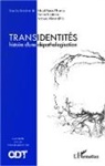 Alessandrin, Arnaud Alessandrin, Karin Espineira, Karine Espineira, Maud-Yeus Thomas, Maud-Yeuse Thomas - Transidentités