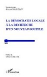 Anne Marceau - La démocratie locale à la recherche d'un nouveau souffle
