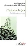 Jean-Marie Sirgue - Capitaine Le Jan