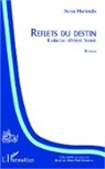 Petros Martinidis, henr TONNET, Henri Tonnet - Reflets du destin