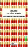Alain Autret - Les effets placebo