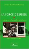 Denise Bucumi-Nkurunziza - La force d'espérer