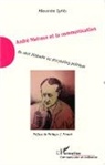Alexandre Eyries - André Malraux et la communication