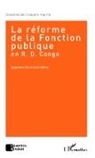 Dieudonné Upira Sunguma Kagimbi - La réforme de la Fonction publique en R.D. Congo