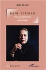 Alain Brunet - Bani Etemad