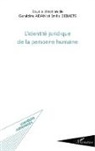 Géraldin Aïdan, Géraldine Aïdan, Emilie Debaets - L'identité juridique de la personne humaine