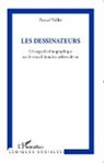 Pascal Vallet - Les Dessinateurs