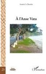 Annick Le Bourlot - A L'Anse Vata