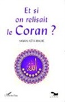 Hanane Traoré Kéïta - Et si on relisait le Coran ?