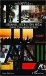 Anne-Marie Goussard - Lituanie, j'écris ton nom