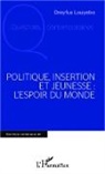 Dreyfus Louyebo - Politique, insertion et jeunesse : l'espoir du monde