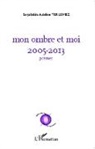 Serpilekin Adeline Terlemez - Mon ombre et moi