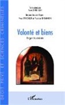 Fabric Siiriainen, Fabrice Siiriainen, Yves Strickler - Volonté et biens